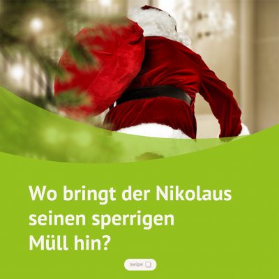 Wo bringt der Nikolaus seinen Sperrmüll hin? 1